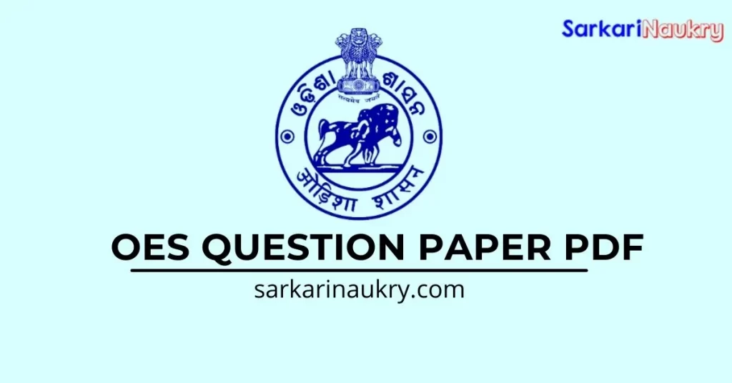 OPSC OES Previous year Question Papers PDF Download 1 OES Previous year Question Paper