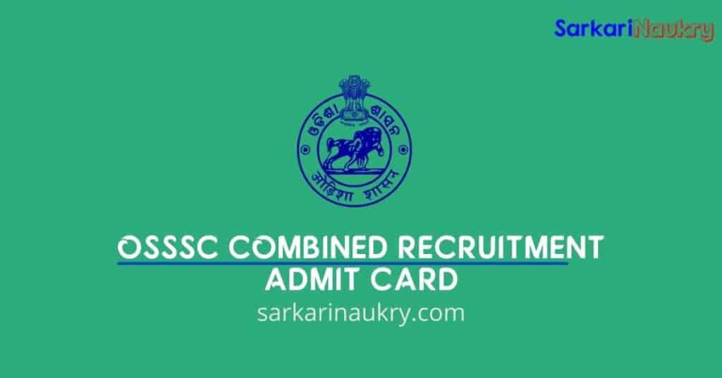 OSSSC Combined Recruitment Admit Card